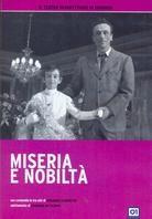 Miseria e Nobiltà (1955)