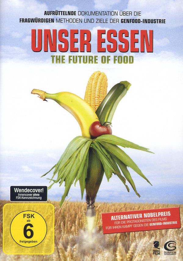 Unser Essen - The Future of Food