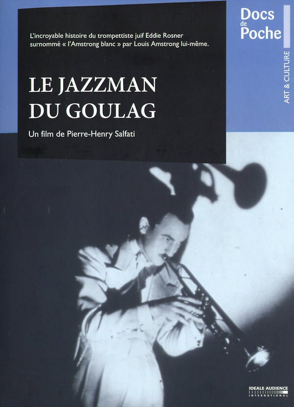 Le Jazzman du Goulag - (Docs de Poche)
