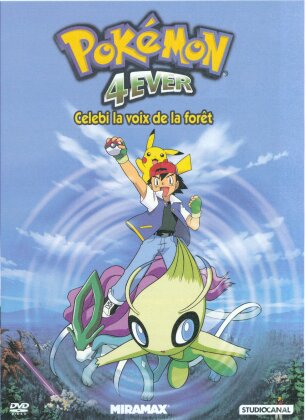 Pok&eacute;mon 4ever - C&eacute;l&eacute;bi la voix de la for&ecirc;t (2001)
