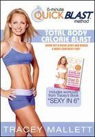 6-minute Quick Blast Method: - Total Body Calorie Blast
