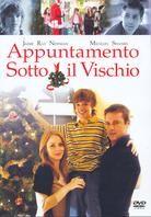 Appuntamento sotto il vischio - Under the Mistletoe
