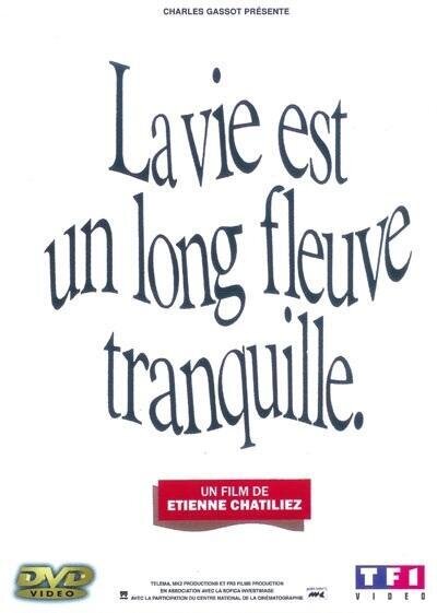 La vie est un long fleuve tranquille (1988)