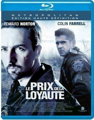 Le prix de la loyauté (2009)