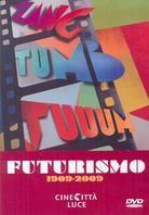 Futurismo 1909-2009