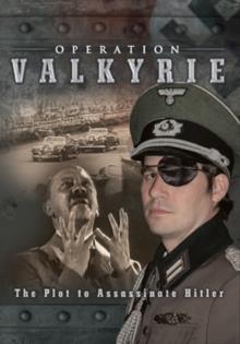 Operation Valkyrie (2004)