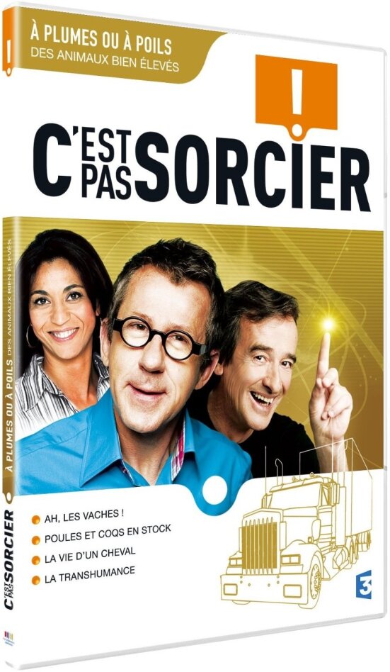 C'est pas sorcier - A plumes ou à poils, des animaux bien élevés!