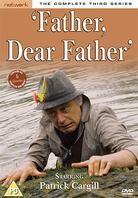 Father, Dear Father - Series 3