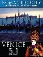 Romantic City - Carnival in Venice