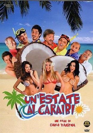 Un'estate ai Caraibi (2009)