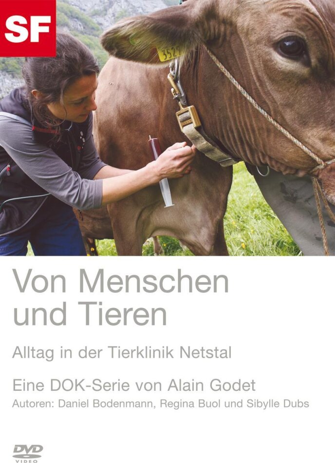 Von Menschen und Tieren - Alltag in der Tierklinik Netstal