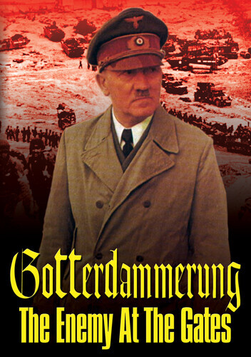 Gotterdammerung - Twilight of Adolf Hitler