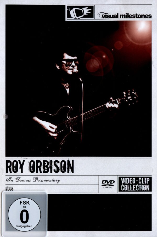 Orbison Roy - In Dreams Documentary (Visual Milestones)