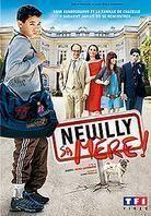 Neuilly sa mère!