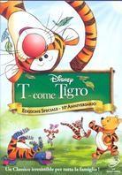 T come Tigro (2000) Edizione Speciale 10° Anniversario