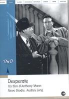 Desperate - (Collection RKO) (1947)