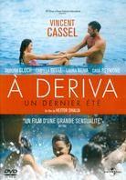 À Deriva - Un dernier été (2009)