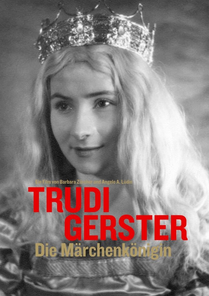 Trudi Gerster - Die Märchenkönigin