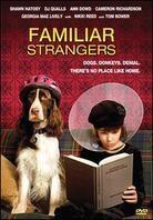 Familiar Strangers