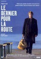 Le dernier pour la route