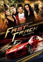 Fast Track: No Limits