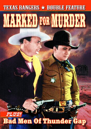 Marked for Murder / Bad Men of Thunder Gap