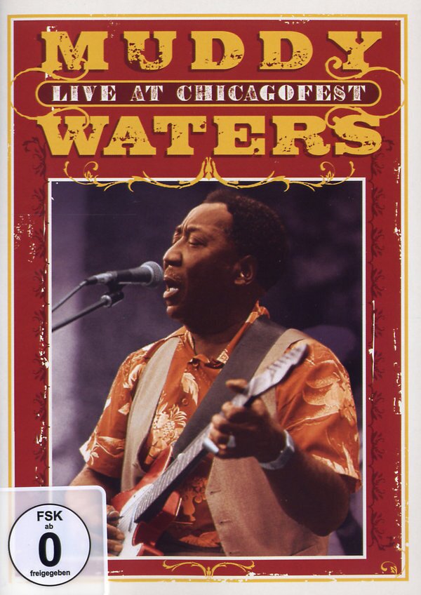 Waters Muddy - Live at Chicagofest