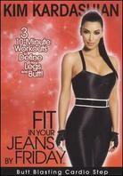 Kim Kardashian - Fit in Your Jeans by Friday - Butt Blasting Cardio