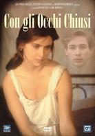 Con gli occhi chiusi (1994)
