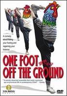 One Foot Off the Ground