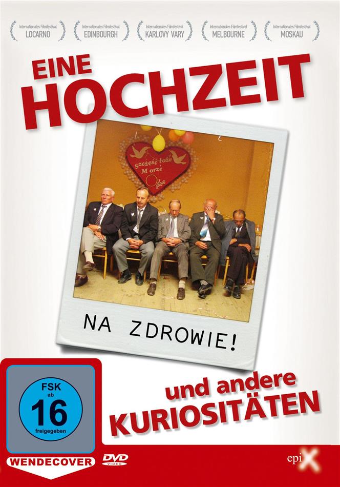 Eine Hochzeit und andere Kuriositäten