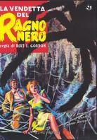 La vendetta del Ragno Nero - Earth vs. the Spider (1958)