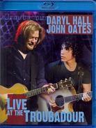 Daryl Hall & John Oates - Live at the Troubadour
