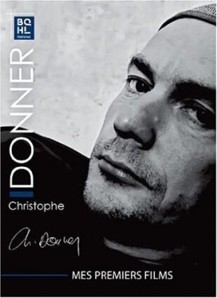 Christophe Donner - Mes premiers films