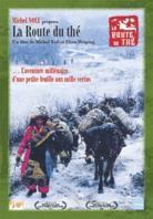 La Route du thé