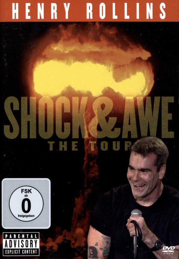 Rollins Henry - Shock & Awe - The Tour