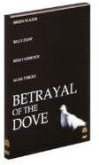 Betrayal of the Dove (1993)