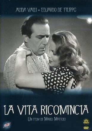 La vita ricomincia (1945)