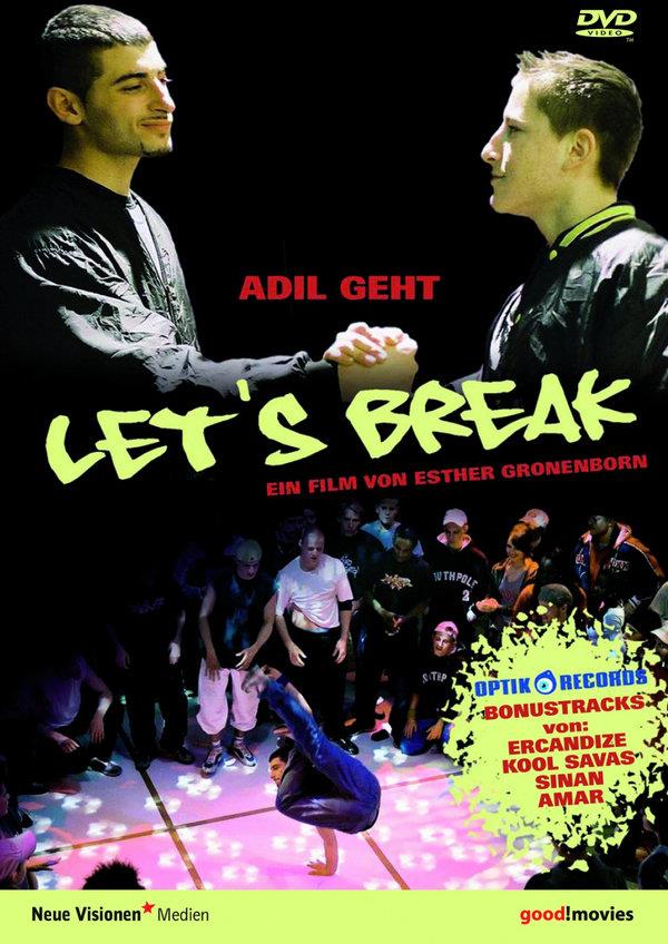 Let's Break - Adil geht
