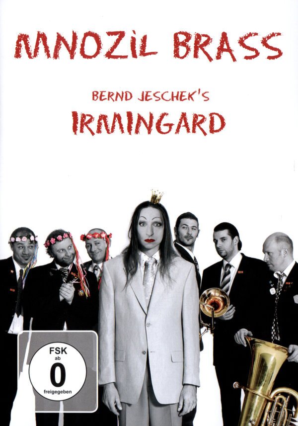 Mnozil Brass - Irmingard