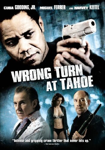 Wrong Turn at Tahoe (2010)