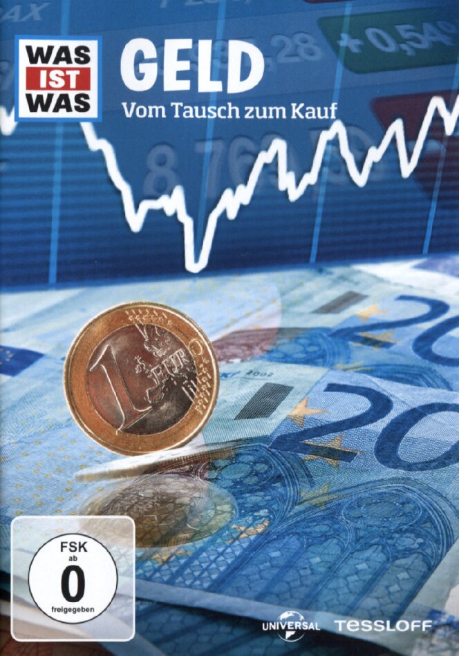 Was ist Was? - Geld - Vom Tausch zum Kauf
