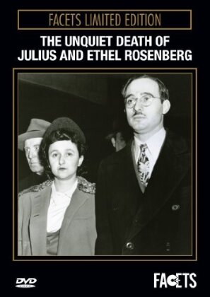 The Unquiet Death of Julius and Ethel Rosenberg (Limited Edition)
