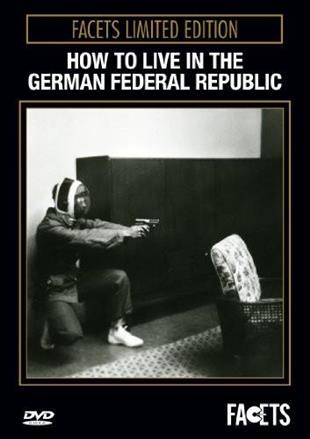 How to Live in the German Federal Republic