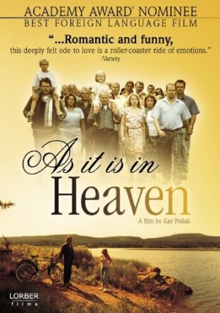 As It Is in Heaven (2004)