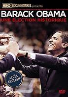 Barack Obama - Une élection historique