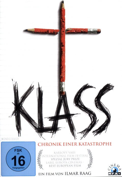 Klass - Chronik einer Katastrophe