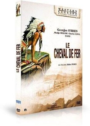 Le cheval de fer (1924) Western de Légende, n/b, Edizione Speciale