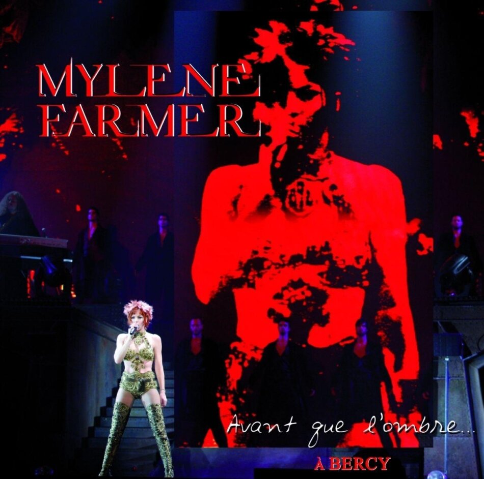 Mylène Farmer - Avant que l'ombre... A Bercy