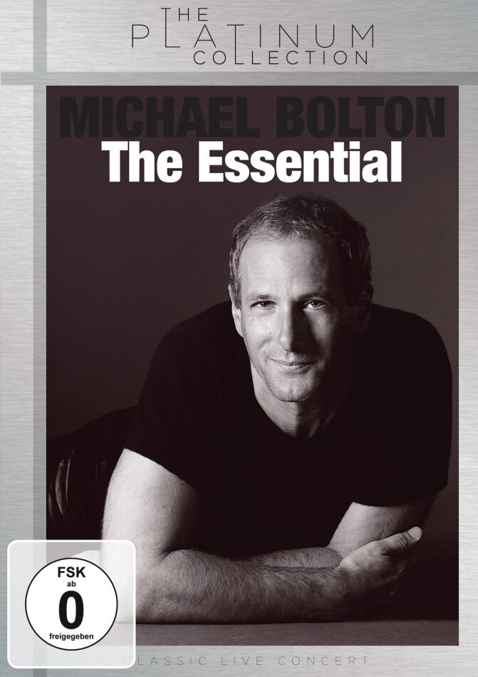 Michael Bolton - The Essential - The Platinum Collection